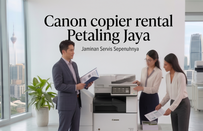 Canon copier rental Petaling Jaya