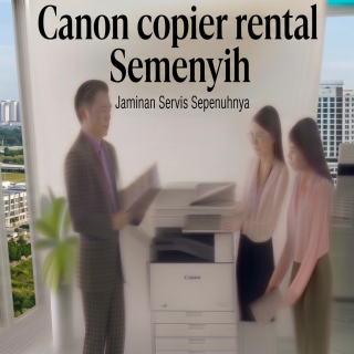 Canon copier rental Semenyih