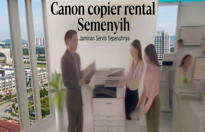 Canon copier rental Semenyih