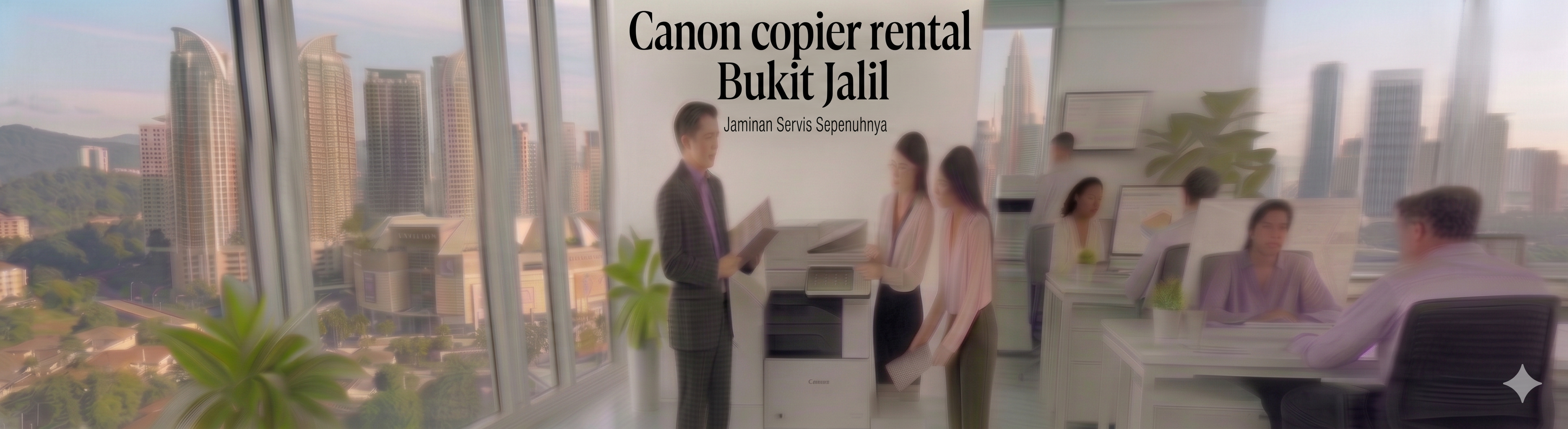 Canon copier rental Bukit Jalil