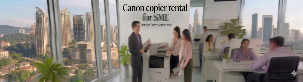 Canon copier rental for SME
