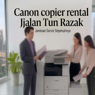 Canon copier rental Jalan Tun Razak