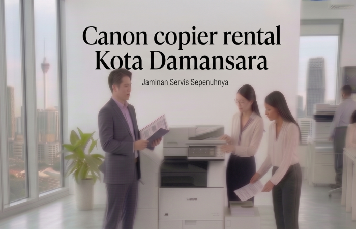 Canon copier rental Kota Damansara