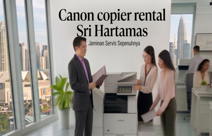 Canon copier rental Sri Hartamas
