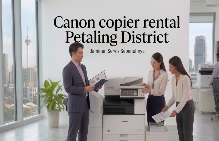 Canon copier rental Petaling District