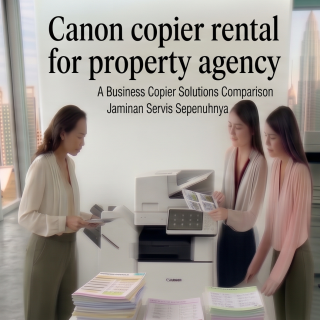 Canon copier rental for property agency