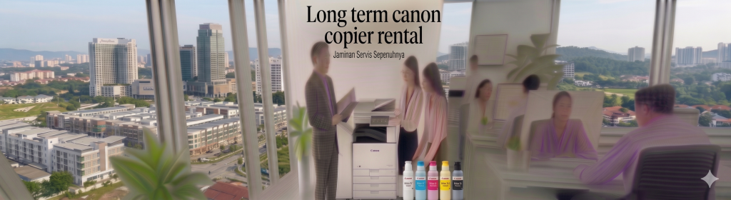 Long term canon copier rental