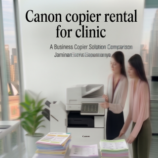 Canon copier rental for clinic