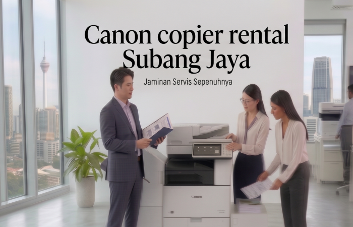 Canon copier rental Subang Jaya