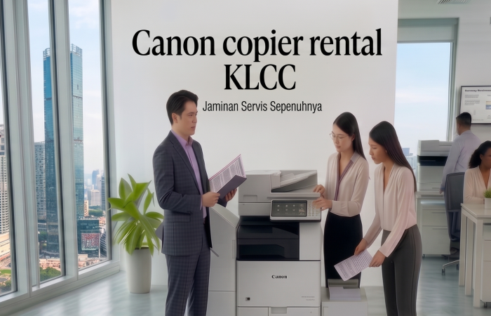 Canon copier rental KLCC