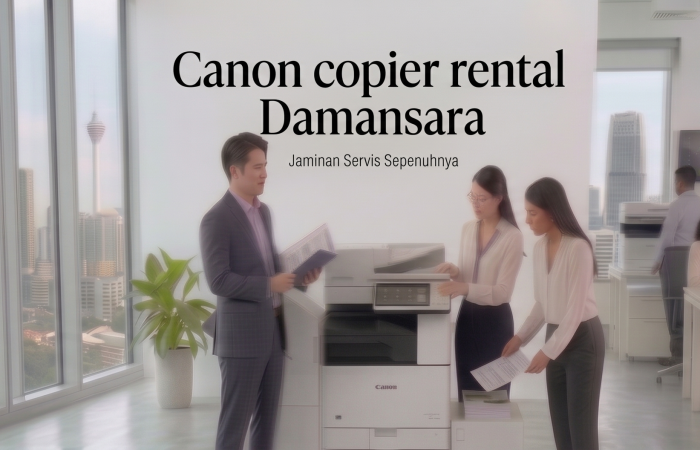 Canon copier rental Damansara