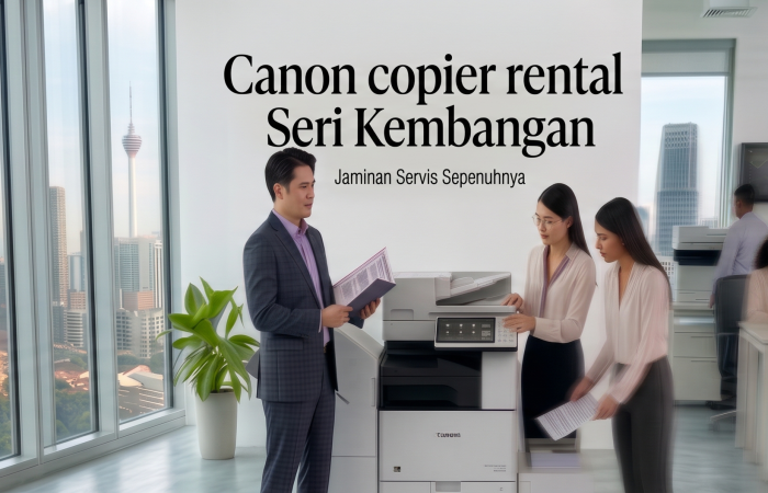 Canon copier rental Seri Kembangan
