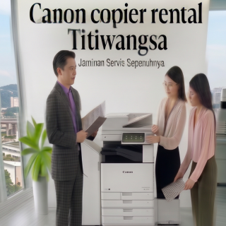 Canon copier rental Titiwangsa