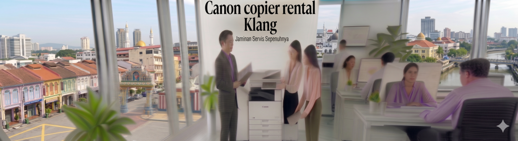 Canon copier rental Klang